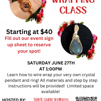 6/27 Wire Wrapping Class