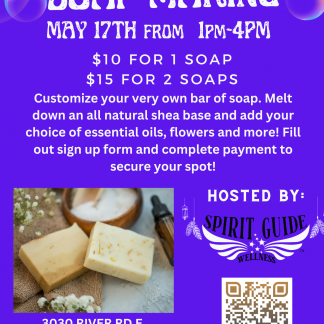 5/17 Soap Making Class
